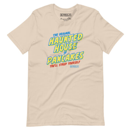 Haunted House of Pancakes T-Shirt